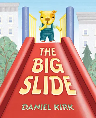Marele tobogan - The Big Slide