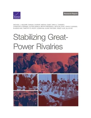 Stabilizarea rivalităților dintre marile puteri - Stabilizing Great-Power Rivalries