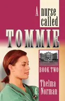 O asistentă numită Tommie - A Nurse Called Tommie