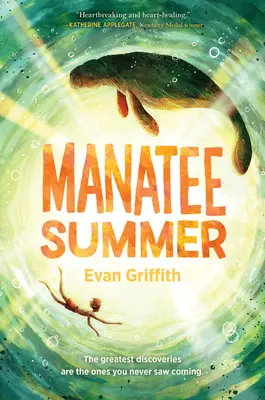 Vara lamantinelor - Manatee Summer