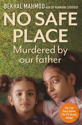 Niciun loc sigur: Uciși de tatăl nostru - No Safe Place: Murdered by Our Father