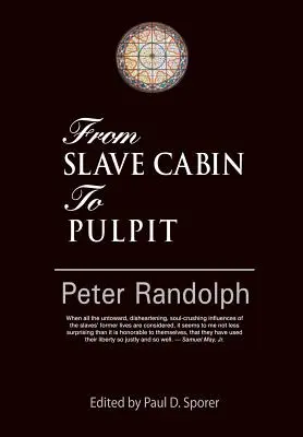 De la cabana sclavilor la amvon - From Slave Cabin to Pulpit