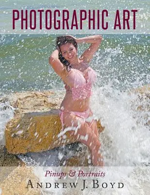 Artă fotografică - Photographic Art