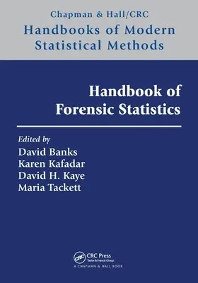 Manual de statistică criminalistică - Handbook of Forensic Statistics