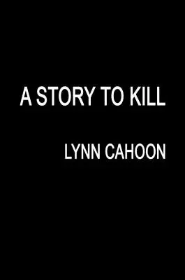 O poveste de ucis - A Story to Kill