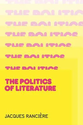Politica literaturii - Politics of Literature