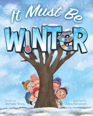 Trebuie să fie iarnă - It Must Be Winter