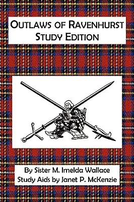 Outlaws of Ravenhurst Ediție de studiu - Outlaws of Ravenhurst Study Edition