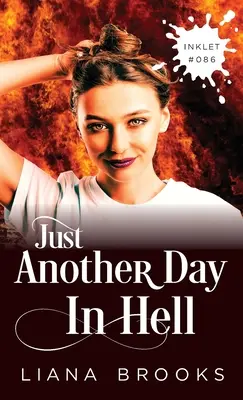 Doar o altă zi în iad - Just Another Day In Hell