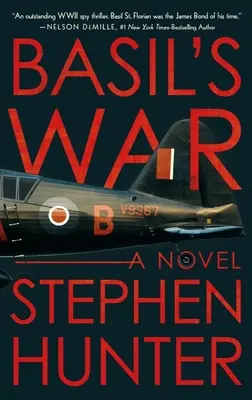 Războiul lui Basil: Un thriller de spionaj din al Doilea Război Mondial - Basil's War: A WWII Spy Thriller