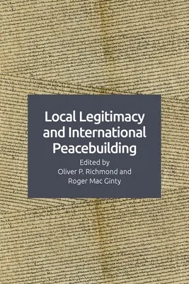Legitimitatea locală și intervenția internațională pentru pace - Local Legitimacy and International Peace Intervention