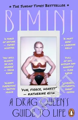 A Drag Queen's Guide to Life: A Drag Queen's Guide to Life