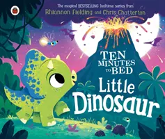 Zece minute până la culcare: Micul dinozaur - Ten Minutes to Bed: Little Dinosaur