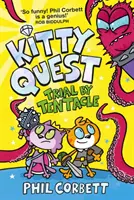 Kitty Quest: Procesul prin tentacule - Kitty Quest: Trial by Tentacle