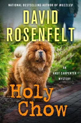 Holy Chow: Un mister de Andy Carpenter - Holy Chow: An Andy Carpenter Mystery