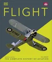 Zbor - Istoria completă a aviației - Flight - The Complete History of Aviation