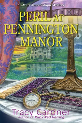 Pericol la Pennington Manor - Peril at Pennington Manor