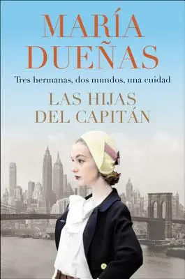 Fiicele căpitanului \ Las Hijas del Capitan (Spanish Edition) - The Captain's Daughters \ Las Hijas del Capitan (Spanish Edition)
