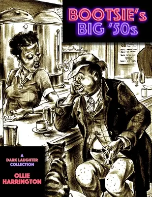 Bootsie's Big '50s: o colecție Dark Laughter - Bootsie's Big '50s: a Dark Laughter collection