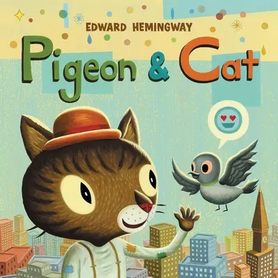 Porumbelul și pisica - Pigeon & Cat