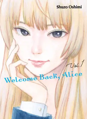 Bine ai revenit, Alice 1 - Welcome Back, Alice 1