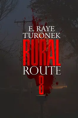 Drumul rural 8 - Rural Route 8