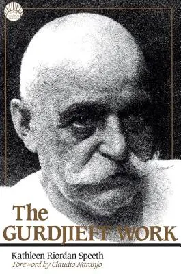 Lucrarea Gurdjieff - The Gurdjieff Work