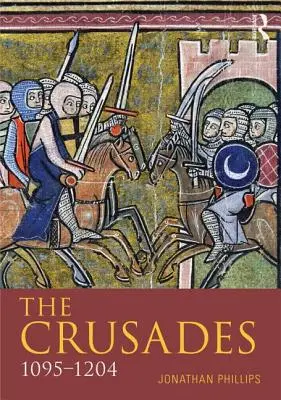 Cruciadele, 1095-1204 - The Crusades, 1095-1204