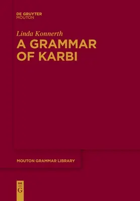 O gramatică a Karbi - A Grammar of Karbi
