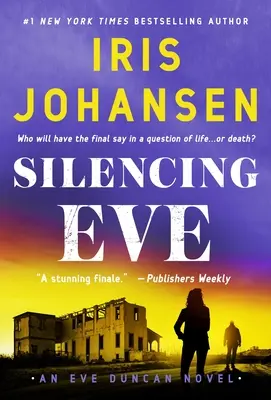 Silencing Eve: Un roman cu Eve Duncan - Silencing Eve: An Eve Duncan Novel