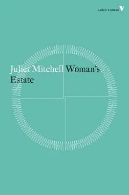 Averea femeii - Woman's Estate