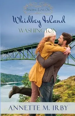 În căutarea iubirii pe Whidbey Island, Washington - Finding Love on Whidbey Island, Washington