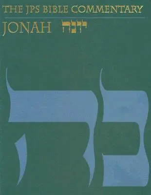 Comentariul biblic JPS: Jonah - The JPS Bible Commentary: Jonah