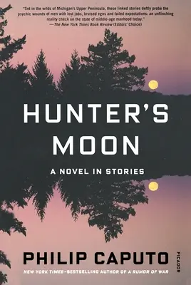 Luna vânătorului: Un roman în povestiri - Hunter's Moon: A Novel in Stories