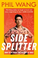 Sidesplitter - Cum să fii din două lumi deodată - Sidesplitter - How To Be From Two Worlds At Once