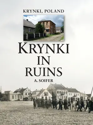 Krynki în ruine - Krynki In Ruins