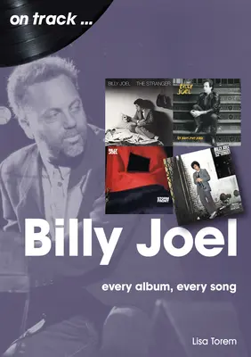 Billy Joel: Fiecare album, fiecare cântec - Billy Joel: Every Album Every Song