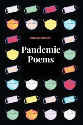 Poezii pandemice - Pandemic Poems
