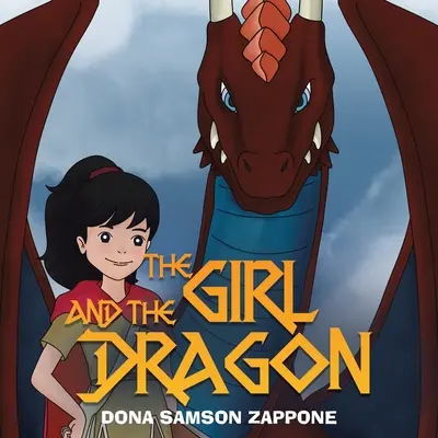 Fata și dragonul - The Girl And The Dragon