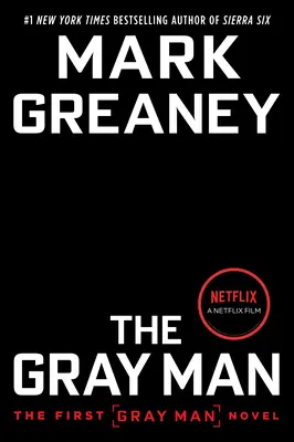 Omul cenușiu (Netflix Movie Tie-In) - The Gray Man (Netflix Movie Tie-In)