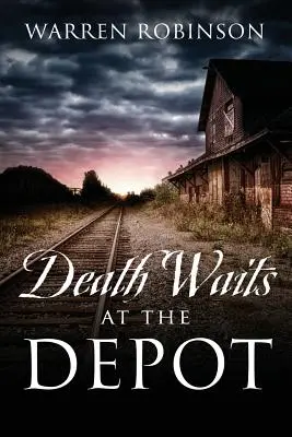 Moartea așteaptă la Depozit - Death Waits At The Depot