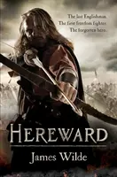 Hereward (The Hereward Chronicles: book 1) - Un roman captivant și plin de acțiune al aventurii normande... - Hereward (The Hereward Chronicles: book 1) - A gripping and action-packed novel of Norman adventure...