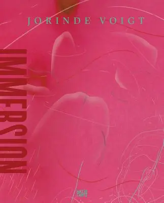 Jorinde Voigt: Imersiune - Jorinde Voigt: Immersion