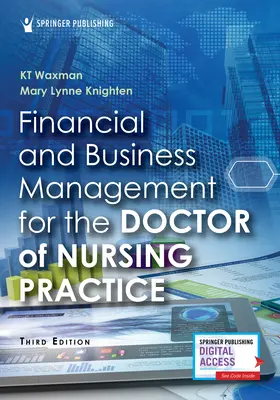 Management financiar și de afaceri pentru doctorul în practica medicală - Financial and Business Management for the Doctor of Nursing Practice