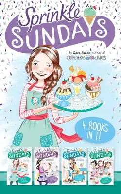 Sprinkle Sundays 4 cărți în 1!: Sunday Sundaes; Cracks in the Cone; The Purr-Fect Scoop; Ice Cream Sandwiched - Sprinkle Sundays 4 Books in 1!: Sunday Sundaes; Cracks in the Cone; The Purr-Fect Scoop; Ice Cream Sandwiched