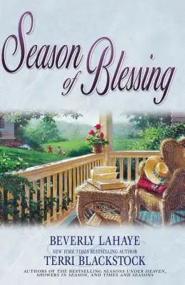 Sezonul binecuvântărilor - Season of Blessing