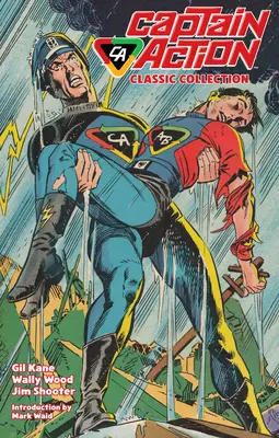 Căpitanul Acțiune: Colecția clasică - Captain Action: The Classic Collection