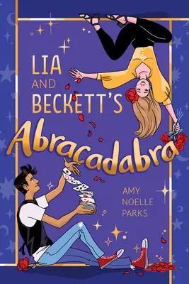 Lia și Abracadabra lui Beckett - Lia and Beckett's Abracadabra