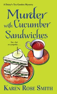 Crimă cu sandvișuri cu castraveți - Murder with Cucumber Sandwiches