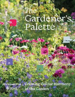 Paleta grădinarului: Crearea armoniei culorilor în grădină - The Gardener's Palette: Creating Colour Harmony in the Garden